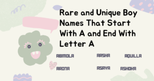 Boy Names That Start With A and End With Letter A