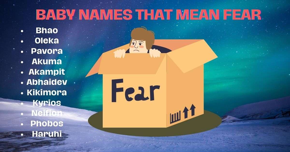 Baby Names That Mean Fear