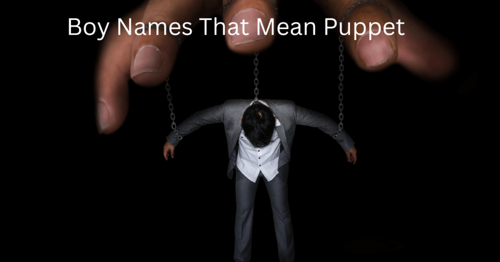  boy names that mean puppet