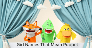 Girl names that mean puppet