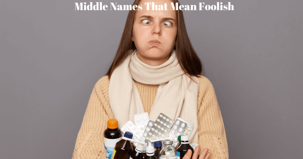 names that mean foolish