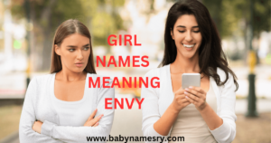 NAMES THAT MEAN ENVY 