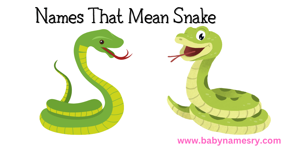 names that mean snake