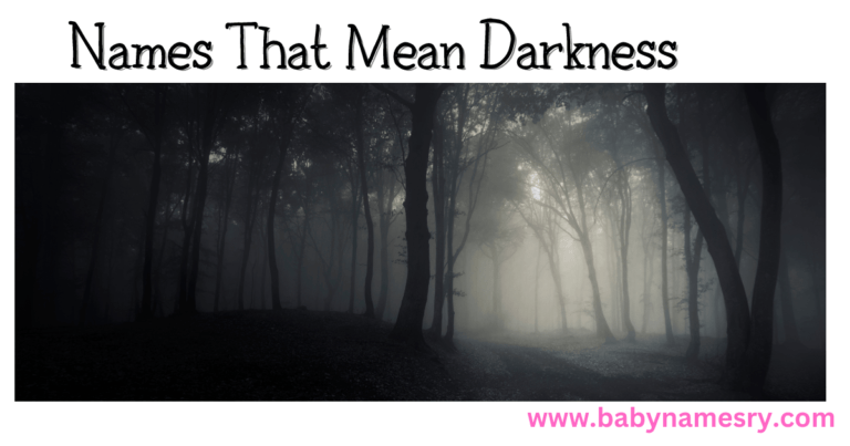 Names That Mean Darkness