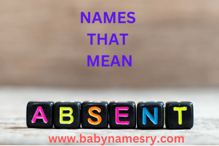 Names that mean absent