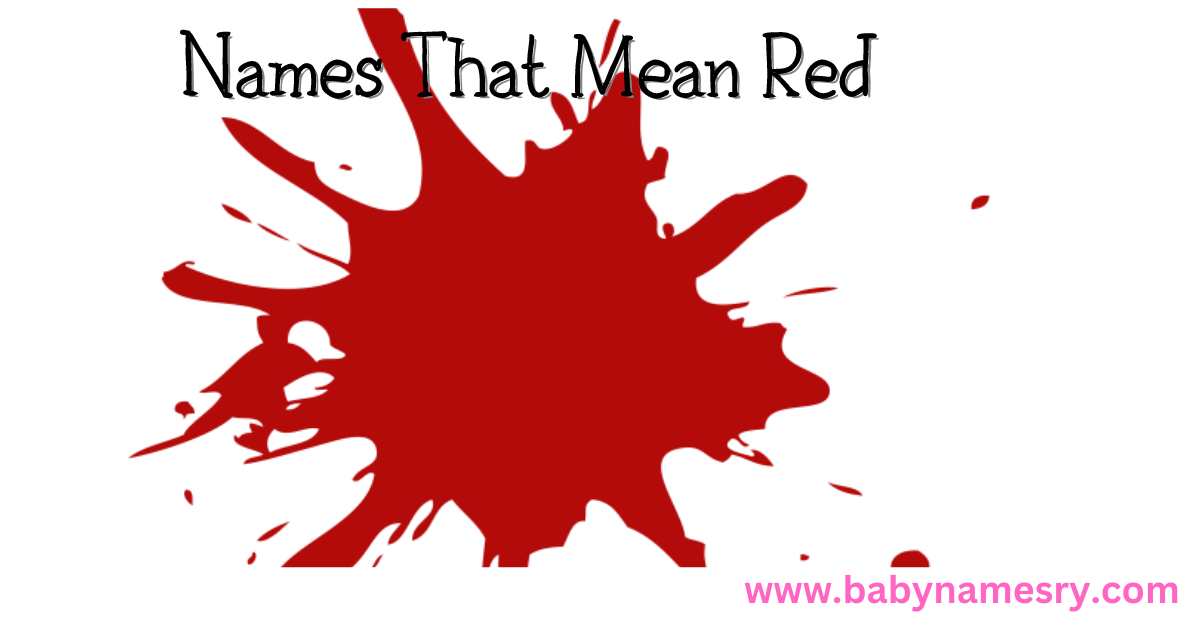 Names That Mean Red