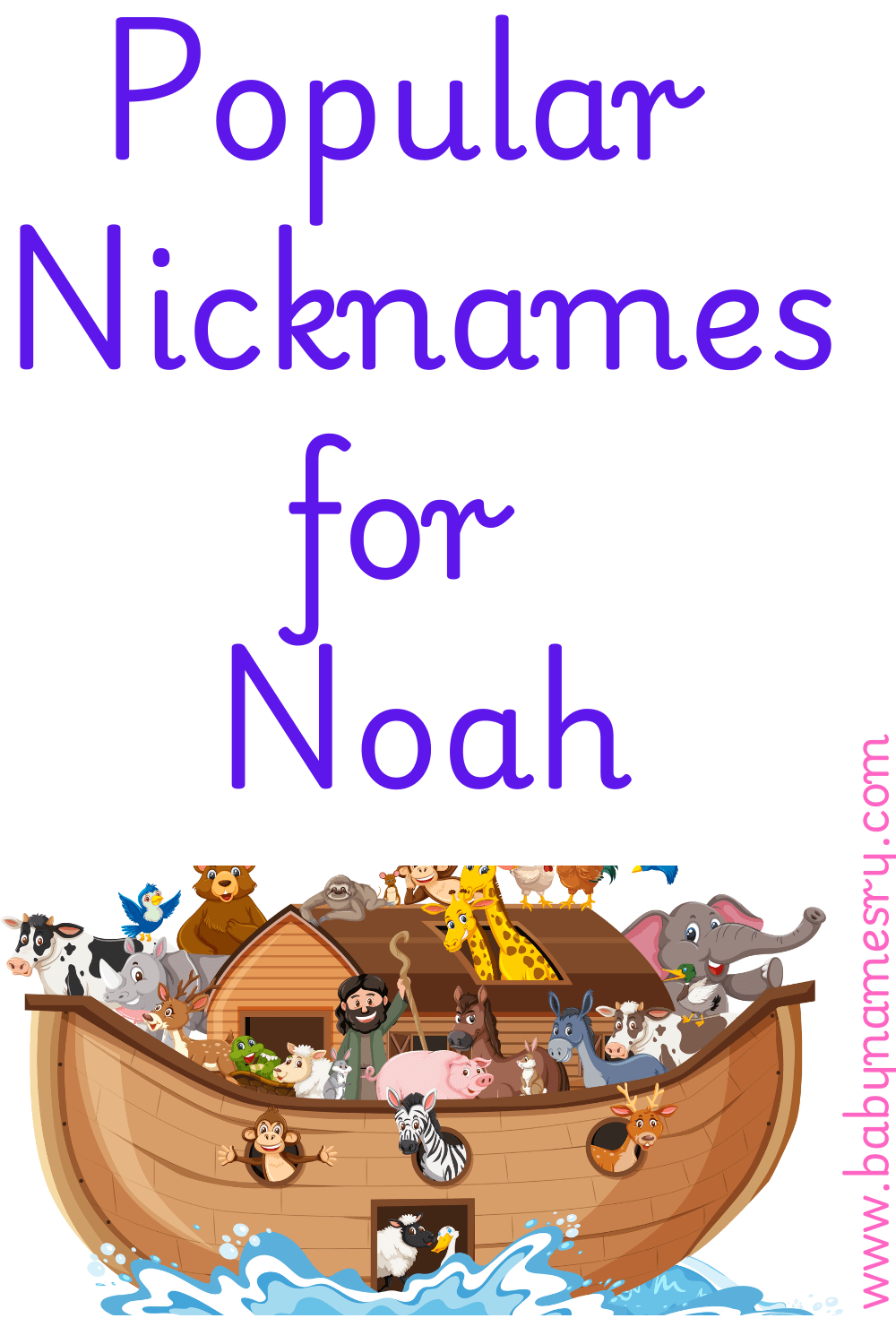 Popular nicknames for Noah