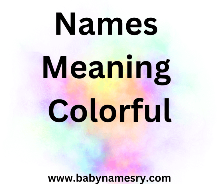 Names Meaning Colorful