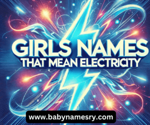 Names That Mean Electricity