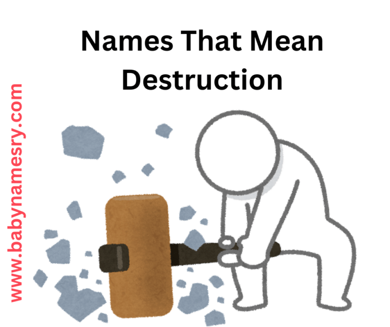 Names That Mean Destruction