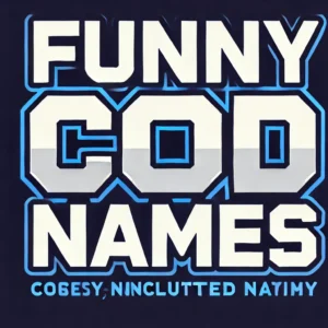 Funny COD Names