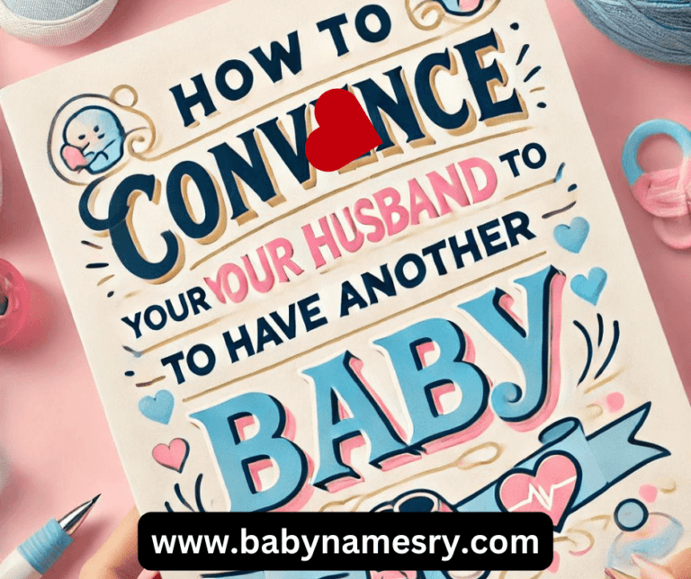 How to Convince Your Husband to Have Another Baby