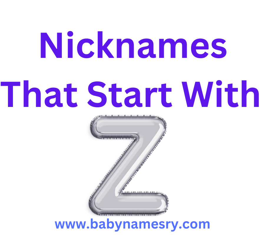 Nicknames that start with Z