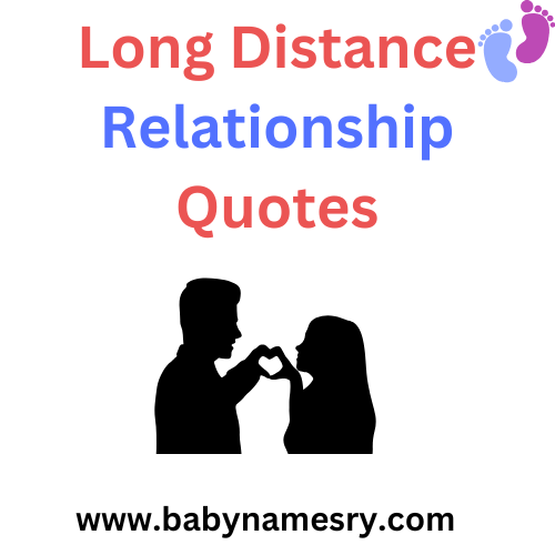 Long Distance Relationship Quotes